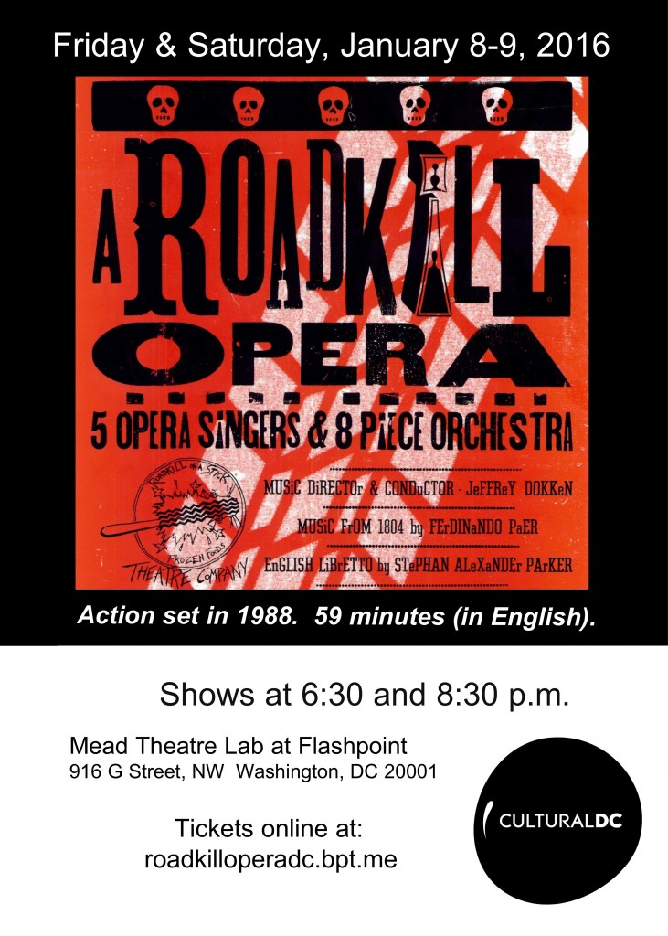 Details for seeing the world premiere performances of A Roadkill Opera are shown on this postcard. Tickets are available at Brown Paper Tickets at roadkilloperadc.bpt.me