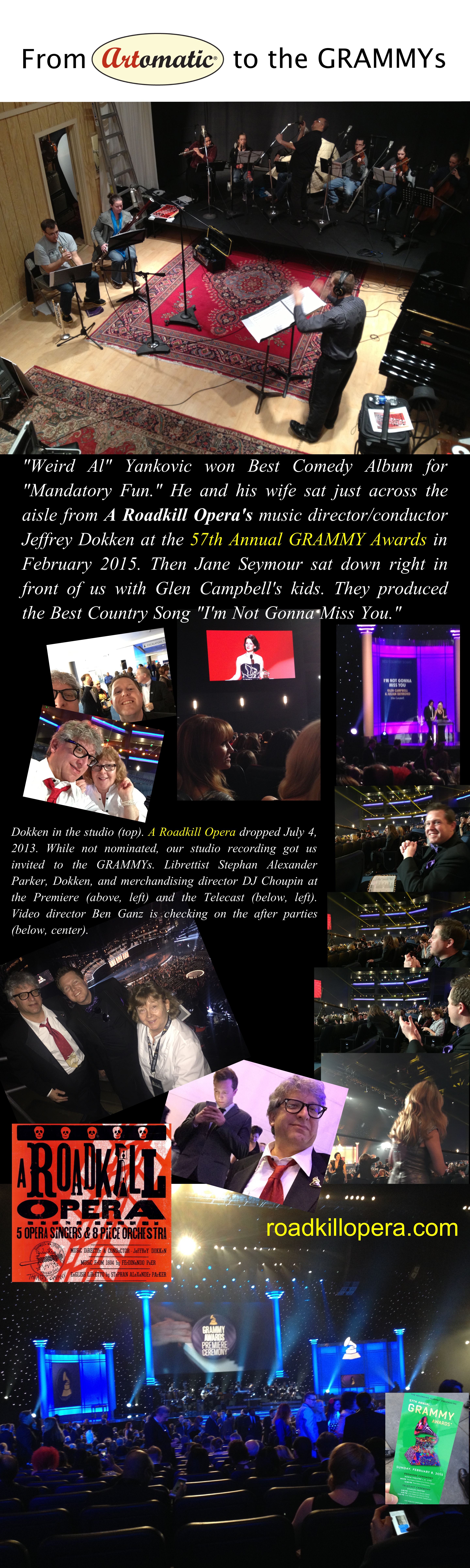 24 inch by 80 inch banner with photos of "Weird Al" Yankovich, Jane Seymour, and A Roadkill Opera's entourage at the February 2015 GRAMMYs
