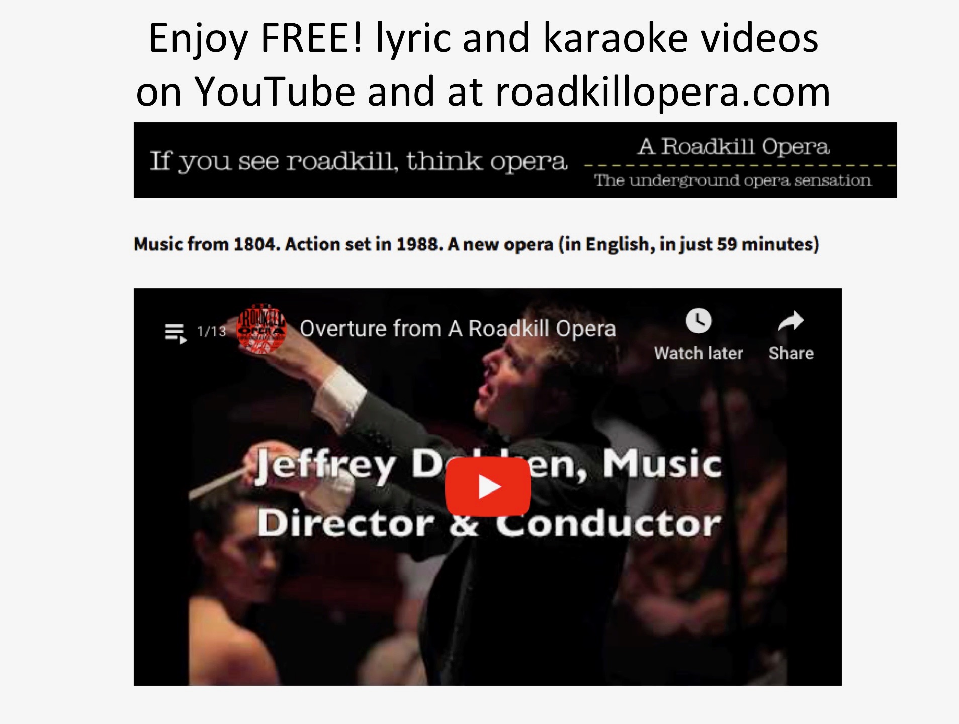 Photo of YouTube video of the Overture from A Roadkill Opera showing Jeffery Dokken, Music Director & Conductor.