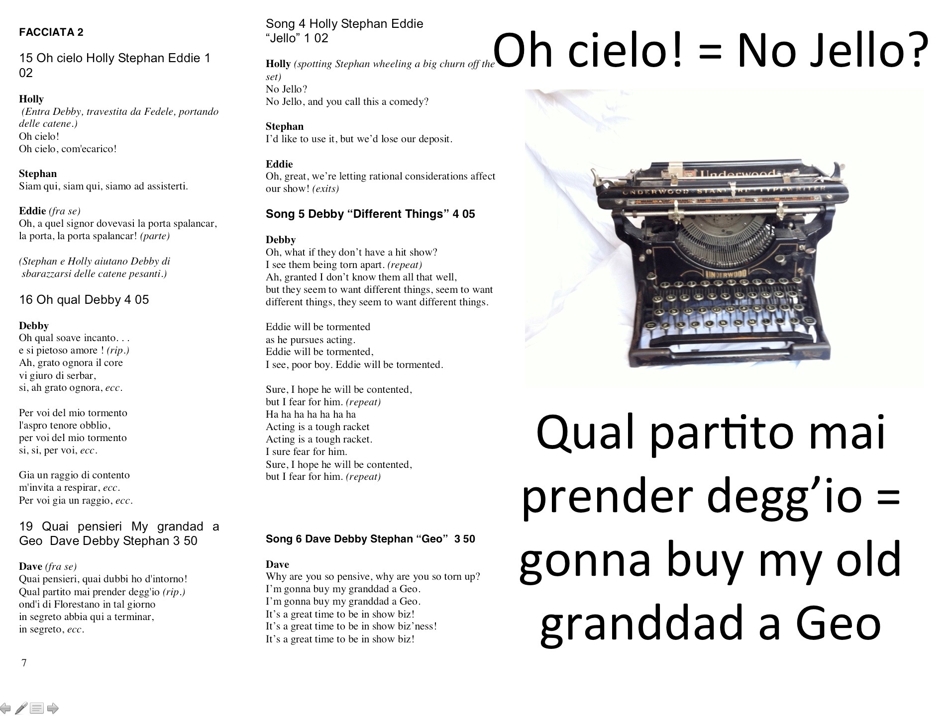 Photo showing the Italian lyrics from Leonora on the left and the English lyrics that replaced them in A Roadkill Opera on the right. Also shown is a photo of a 1912 Underwood Standard manual typewriter.